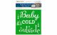 Multicraft Stencil 6x6 Holiday Baby Its Cold      